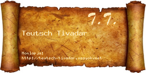 Teutsch Tivadar névjegykártya